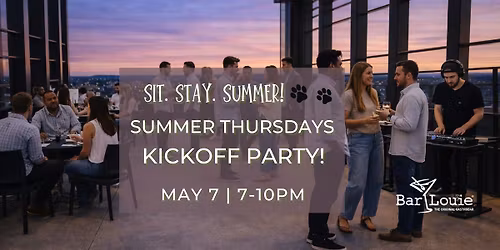 Summer Thursdays Kickoff Party