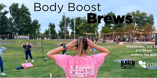 Body Boost and Brews