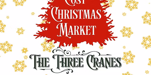 Cosy Christmas Market 2025 @ The Three Cranes
