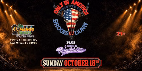 COUNTRY SUNDAY with ONLY IN AMERICA TRIBUTE TO BROOKS & DUNN plus A TRIBUTE TO REBA MCENTIRE 101826