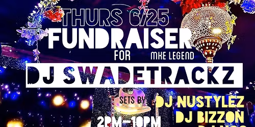 DJ Fundraiser x Swadetrackz