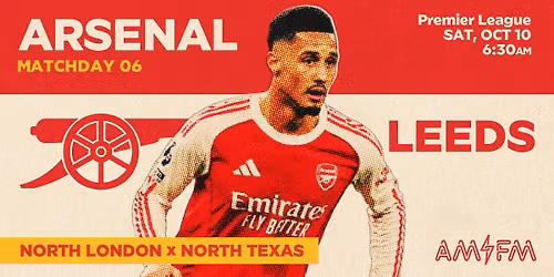 Arsenal v. Leeds United | AM\/FM