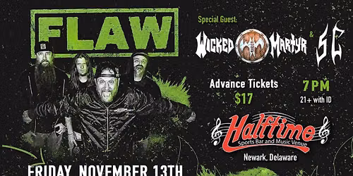 FLAW at HALFTIME De with Special Guests 