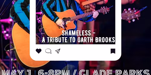 Concert in the Park - Shameless - A Tribute to Garth Brooks