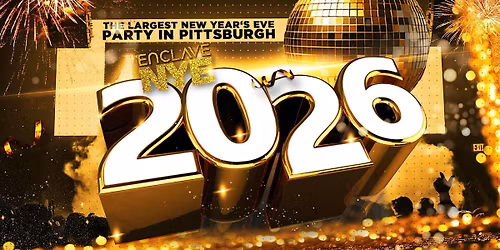 NEW YEAR'S EVE 2026 | LIVE @ ENCLAVE