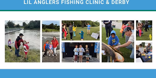 Lil Anglers Fishing Clinic & Derby