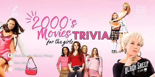 2000s Movies Trivia: For The Girls at Black Sheep