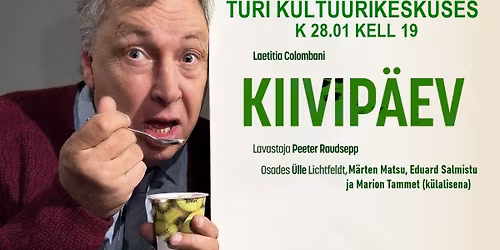 Rakvere Teatri etendus "KIIVIP\u00c4EV"