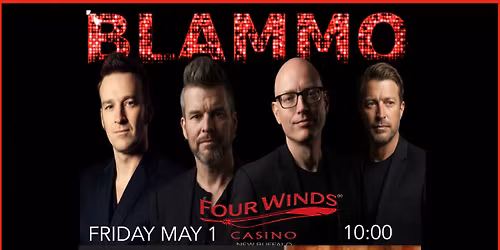 Blammo LIVE @ Kankakee Grille-Four Winds Casino New Buffalo