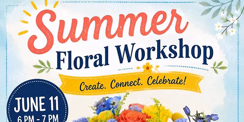 Summer Floral Workshop 