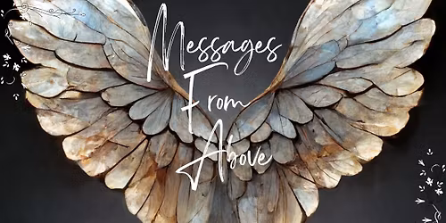 Messages From Above
