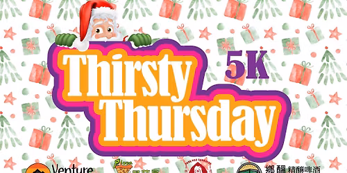 Thirsty Thursday 5K - Christmas Edition