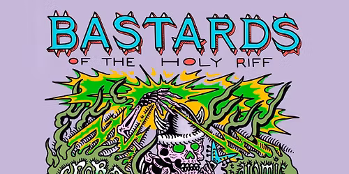 Bastards of the Holy Riff Tour 2025 - The Atomic Bitchwax & Crobot