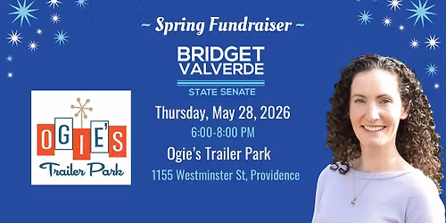 Spring Fundraiser for Senator Bridget Valverde
