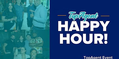 San Antonio Realtors! Join Us for Happy Hour on 8\/20!