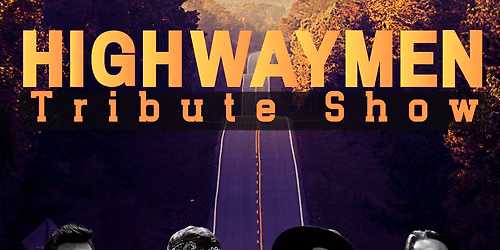 The Highwaymen Show at The Studio at FirstOntario Concert Hall
