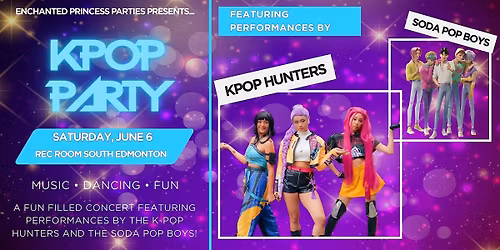 Enchanted K-POP PARTY - June 6 - Session 1