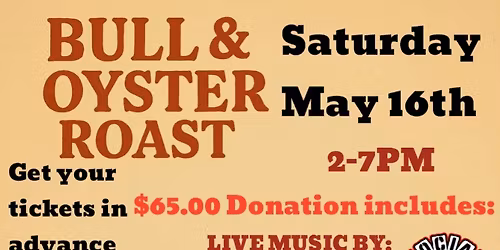 Bull And Oyster Roast 