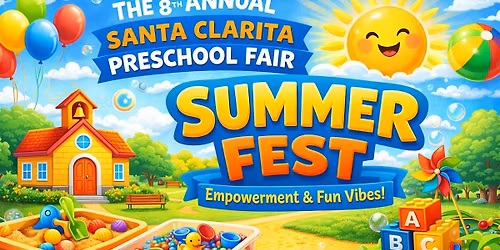 The 8th Annual Santa Clarita Preschool Fair