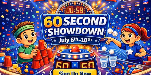 Summer Camp - Week 6 - 60 second Showdown - July 6th -10th