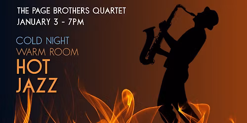 The Page Brothers Quartet feat. Rick Simerly & Rick Dilling Cold Night. Warm Room. Hot Jazz.