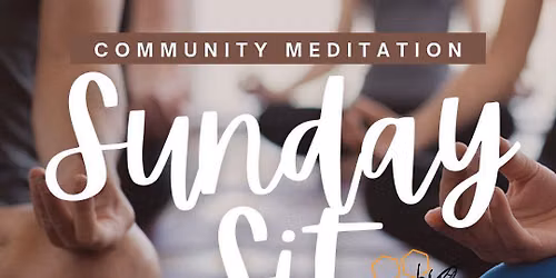 Sunday Sit: Monthly Community Meditation