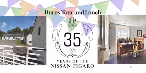 Figaro Drive Out \u2013 Burns Tour and Lunch (12th April 2026)