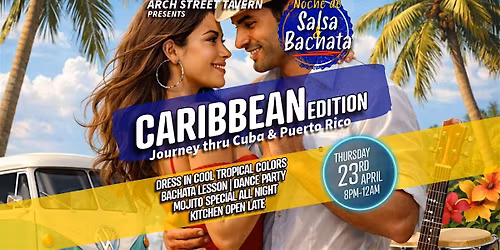 Noche de Salsa & Bachata  in Hartford - Caribbean Edition