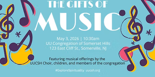 The Gifts of Music -- a special UUCSH Sunday Service