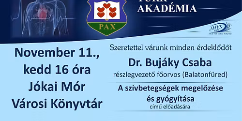 A sz\u00edvbetegs\u00e9gek megel\u0151z\u00e9se \u00e9s gy\u00f3gy\u00edt\u00e1sa \u2013 Dr. Buj\u00e1ky Csaba el\u0151ad\u00e1sa