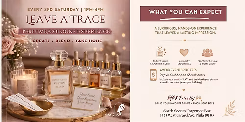 Leave a Trace: Perfume Experience