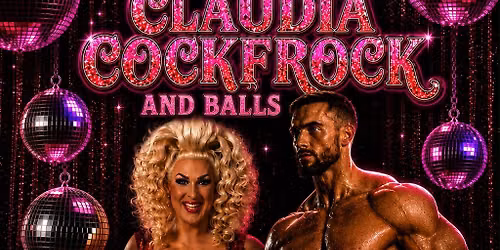 Ladies Night with Claudia Cockfrock & Balls