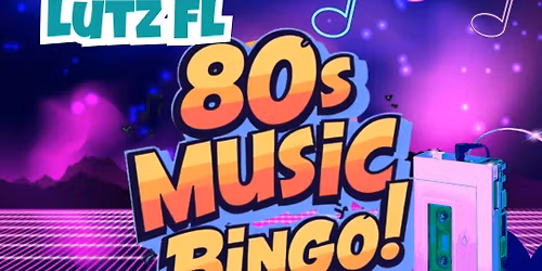 80s Music Bingo @ Bahama Breeze Lutz