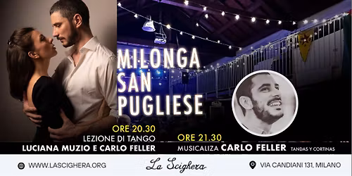 Milonga San Pugliese, Tdj Feller + lezione Muzio-Feller in pre serata