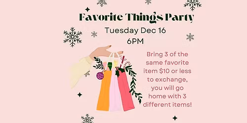 Favorite Things Party