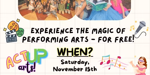 FREE Kids Performing Arts Trial Classes - Act Up Arts Jacksonville Beach!