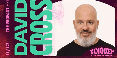 Flyover Comedy Festival Presents - David Cross at The Pageant
