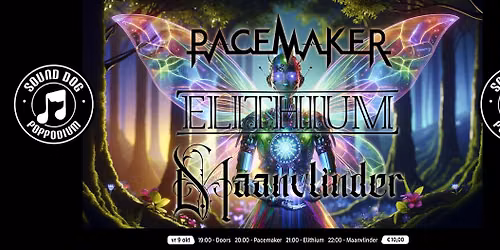 MAANVLINDER + ELITHIUM + PACEMAKER