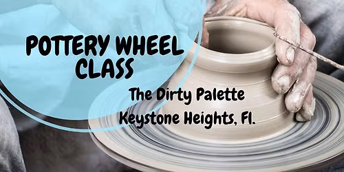 Pottery Wheel Class