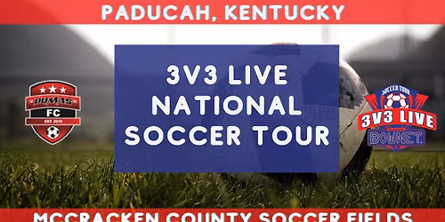 3v3 Live - Paducah, KY
