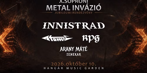 X. JUBILEUMI SOPRONI METAL INV\u00c1ZI\u00d3