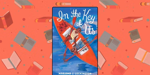 OBOB Book Club: In the Key of Us