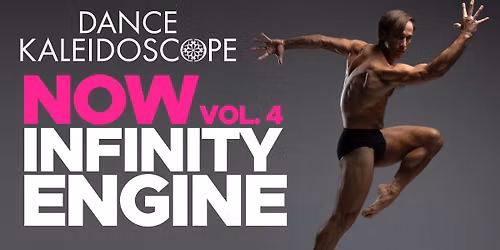 Dance Kaleidoscope NOW VOL. 4: INFINITY ENGINE