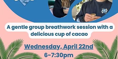 Cacao & Breathwork