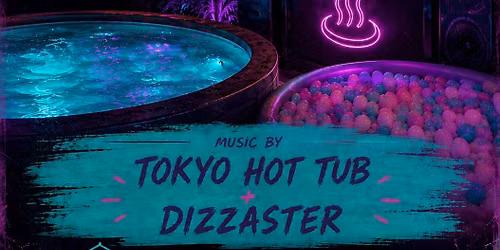 August Tokyo Hot Tub Party
