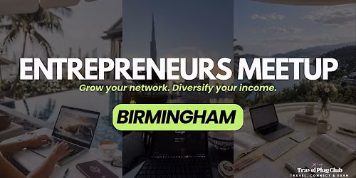 Birmingham Entrepreneurs Meetup: Let\u2019s Diversify Your Income