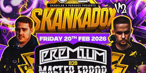 SkankLab X Paradox presents SKANKADOX V2