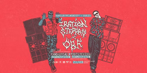 Dub Club Tr\u00f3jmiasto x Dub It! x Iration Steppas x OBF x Pandadread x Roots Revival
