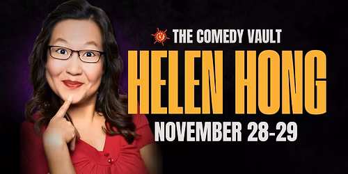 Helen Hong LIVE @ The Comedy Vault Batavia