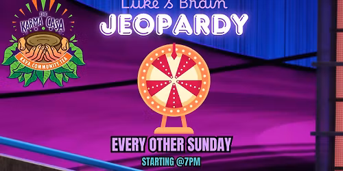 Luke's Brain Jeopardy with Kava & Tea